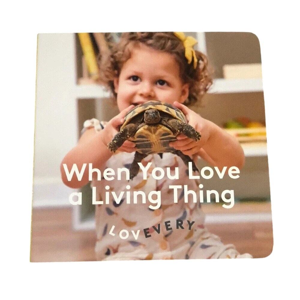 Lovevery “When You Love a Living Thing” Board Book (28-30 mos)💕📚🐞